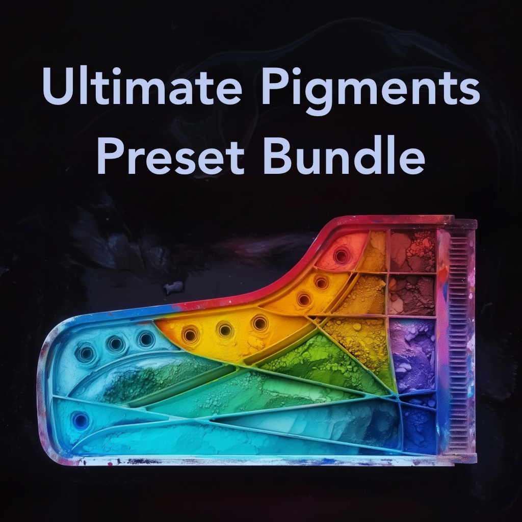 Ultimate Pigments Preset Bundle
